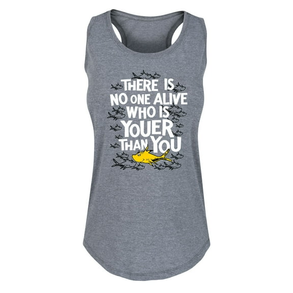 Dr. Seuss - Noone Is Youer Than You - Women's Racerback Tank Top