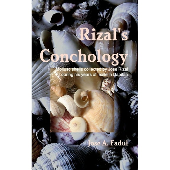 Rizal's Conchology, (Hardcover)