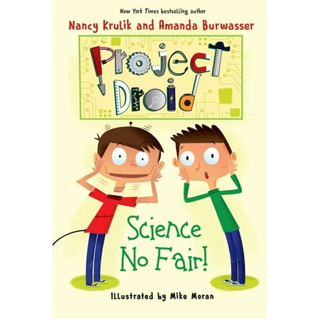 Science No Fair!: Project Droid #1 (Paperback)