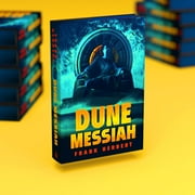 Dune Dune Messiah: Deluxe Hardcover Edition, Book 2, (Hardcover)