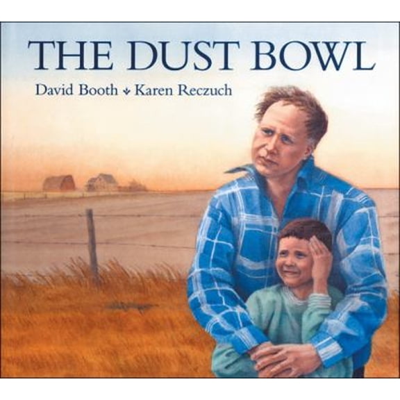 Pre-Owned The Dust Bowl (Hardcover) 1550742957 9781550742954