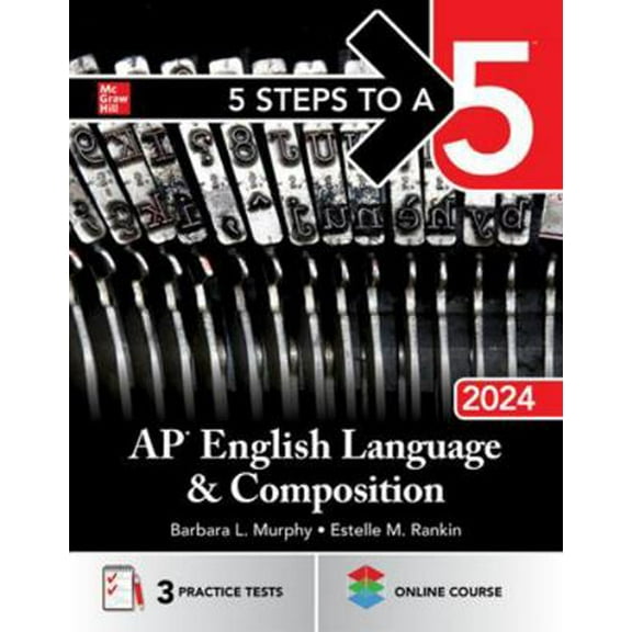 5 Steps to a 5: AP English Language and Composition 2024, (Paperback)