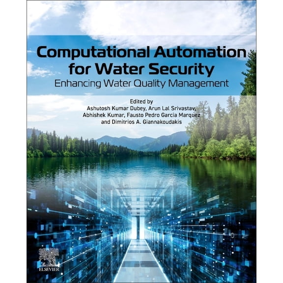 Computational Automation for Water Security: Enhancing Water Quality Management, (Paperback)