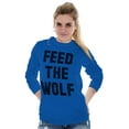 thumbnail image 3 of Feed The Wolf Sarcastic Hangry Gym Long Sleeve TShirt Men Women Brisco Brands S, 3 of 6