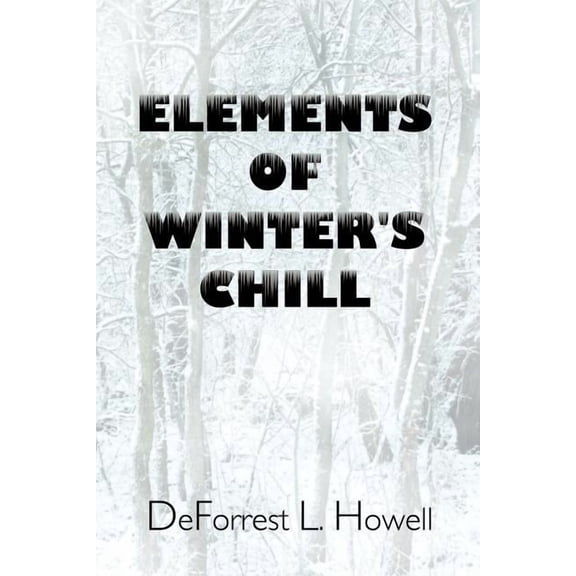 Elements of Winter's Chill