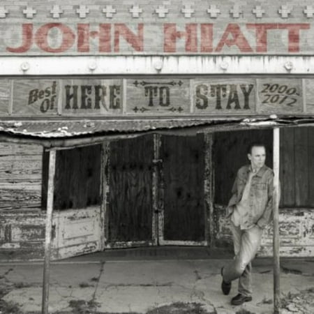Here to Stay - Best of 2000-2012 (Digi-Pak) (CD) (Best Of John Hiatt)