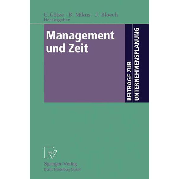 Beiträge Zur Unternehmensplanung Management Und Zeit, (Paperback)