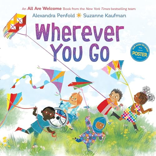 Pre-Owned Wherever You Go (an All Are Welcome Book) (Hardcover) 0593430018 9780593430019
