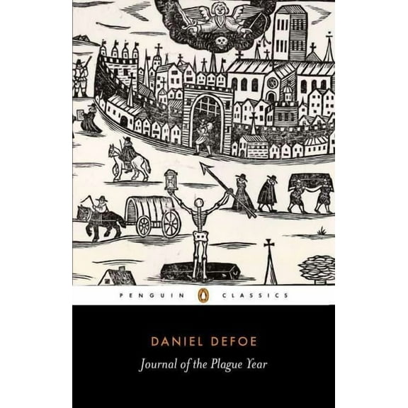 Penguin Classics A Journal of the Plague Year, (Paperback)