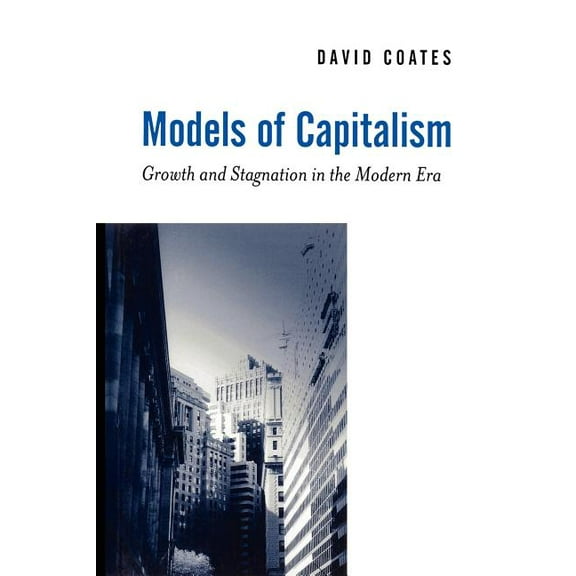 Models of Capitalism (Paperback)
