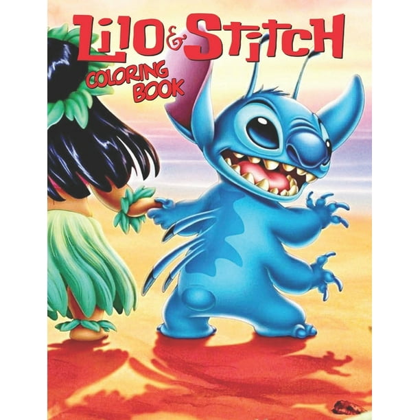 Lilo & Stitch Coloring Book : Great Coloring Book For Kids and Adults - Lilo & stitch Coloring Book With High Quality Images (Paperback)