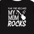 thumbnail image 4 of Inktastic For the Record, My Mom Rocks Boys or Girls Long Sleeve Toddler T-Shirt, 4 of 5