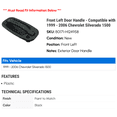 thumbnail image 2 of Front Left Door Handle - Compatible with 1999 - 2006 Chevy Silverado 1500 2000 2001 2002 2003 2004 2005, 2 of 2