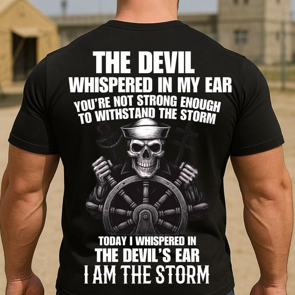 Trenditee The Devil Whispered I Am The Storm Military Veteran Tee - Skull Sailor T-Shirt