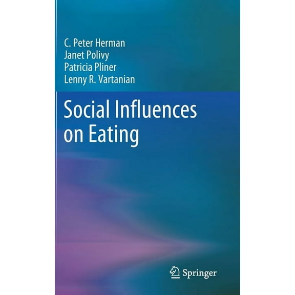 Social Influences on Eating, (Hardcover)