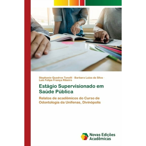 Estágio Supervisionado em Saúde Pública, (Paperback)
