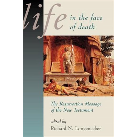 Pre-Owned McMaster New Testament Studies (MNTS): Life in the Face of Death : The Resurrection Message of the New Testament (Paperback)