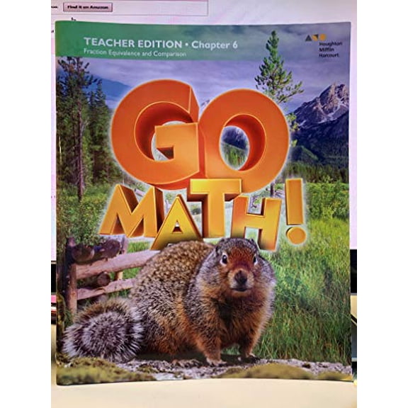Pre-Owned Go Math! Teacher Edition Chapter 6 Fraction Equivalence and Comparison Grade 4 Paperback