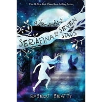 Serafina: Serafina and the Seven Stars-The Serafina Series Book 4 (Series #4) (Hardcover)