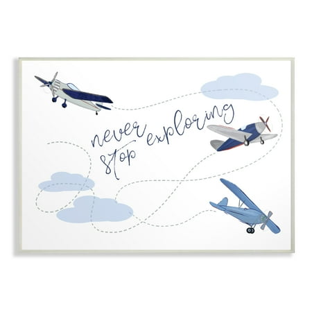 The Kids Room by Stupell Never Stop Exploring Airplanes Oversized Wall Plaque Art, 13 x 0.5 x 19