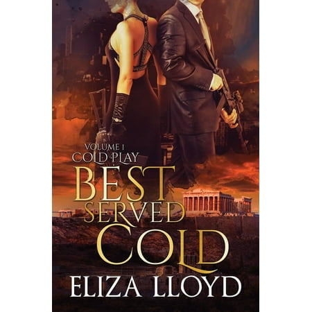 Best Served Cold - eBook (A Dish Best Served Cold)