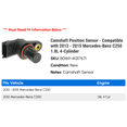 thumbnail image 2 of Camshaft Position Sensor - Compatible with 2012 - 2015 Mercedes-Benz C250 1.8L 4-Cylinder 2013 2014, 2 of 2