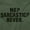 Military Green, variant on Me Sarcastic Never Humorous Attitude Sweatshirt for Men or Women Brisco Brands X