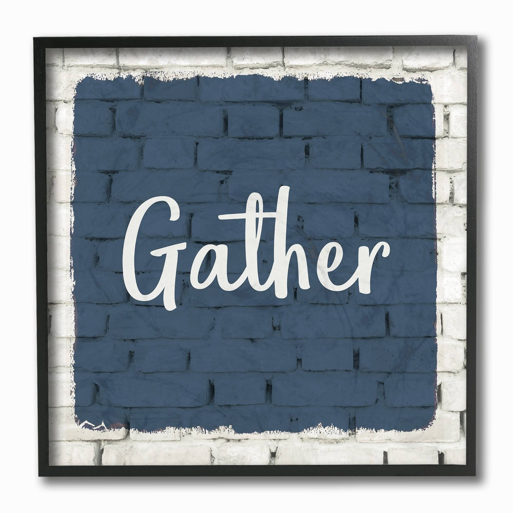 The Stupell Home Decor Collection Gather Blue Splash On Bricks Typography Framed Giclee Texturized Art, 12 x 1.5 x 12