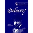 thumbnail image 1 of Pre-Owned The Cambridge Companion to Debussy (Paperback) by Simon Trezise, Jonathan Cross, Trezise Simon, 1 of 1