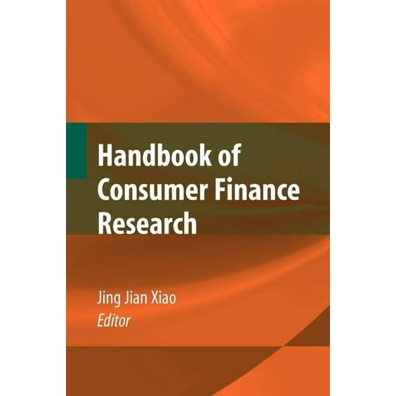 Handbook of Consumer Finance Research, (Paperback)