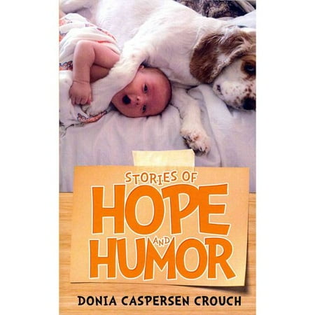 Stories of Hope and Humor