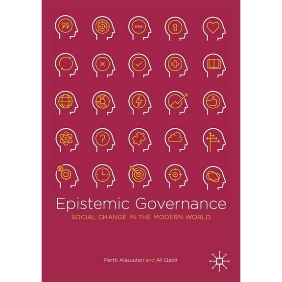 Epistemic Governance: Social Change in the Modern World, (Paperback)