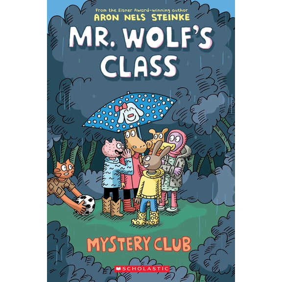 Mr. Wolf's Class Mystery Club: A Graphic Novel (Mr. Wolf's Class #2): Volume 2, Book 2, (Paperback)
