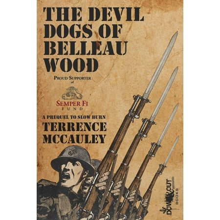 Devils Wood - The Devil Dogs of Belleau Wood - eBook