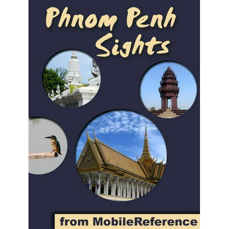 Phnom Penh Sights (Mobi Sights) - eBook