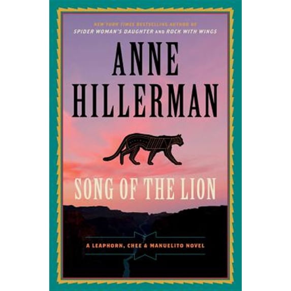 Pre-Owned Song of the Lion: A Leaphorn, Chee & Manuelito Novel (Paperback) 0062821741 9780062821744