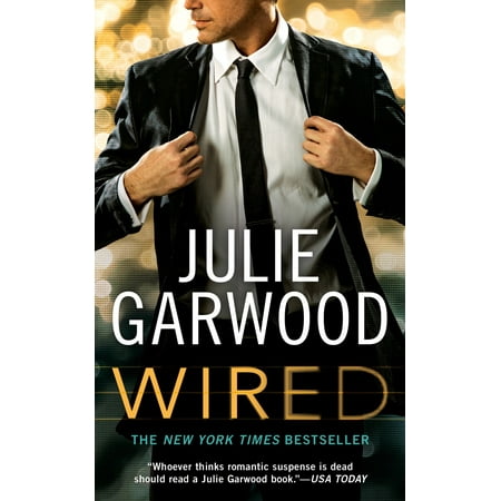 Wired (Best Of Julie Garwood)