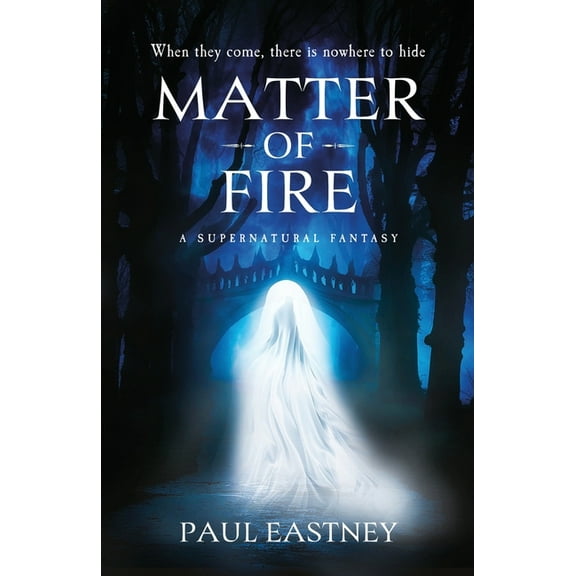 Matter of Fire, (Paperback)