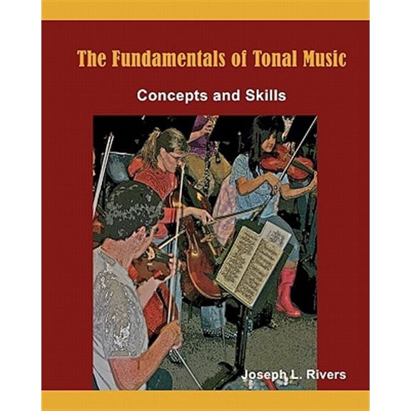 Pre-Owned The Fundamentals of Tonal Music (Paperback)