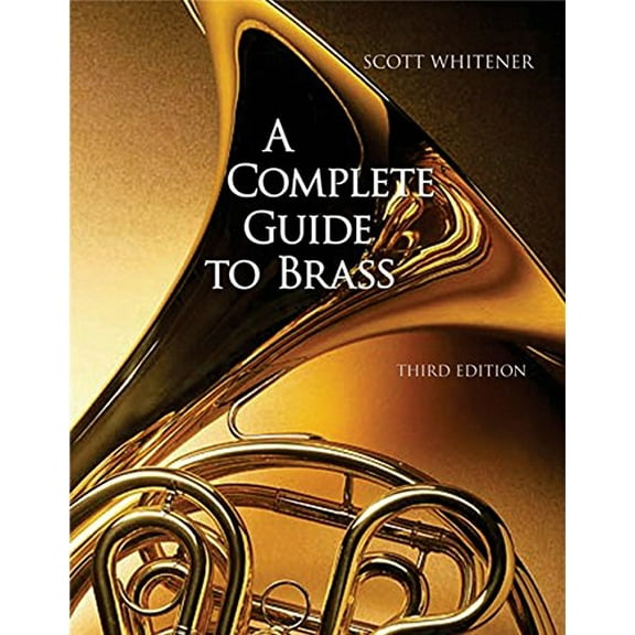 Pre-Owned A Complete Guide to Brass: Instruments and Technique (with CD-Rom) [With CDROM] (Unknown) 0534509886 9780534509880