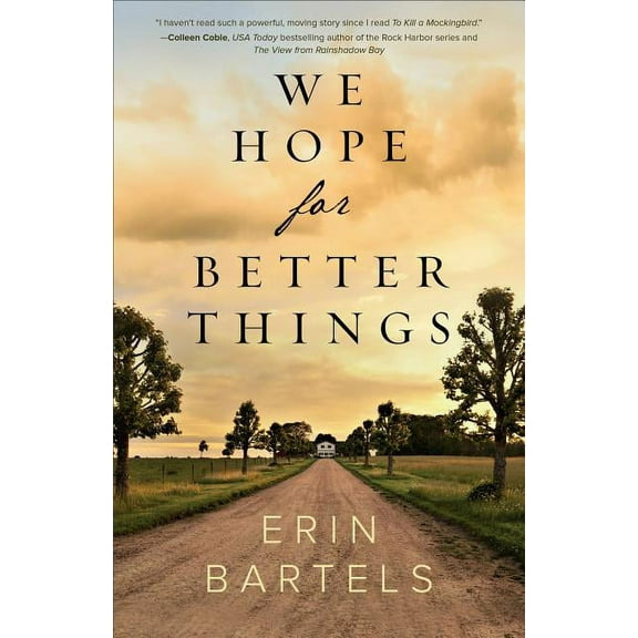 We Hope for Better Things, (Paperback)