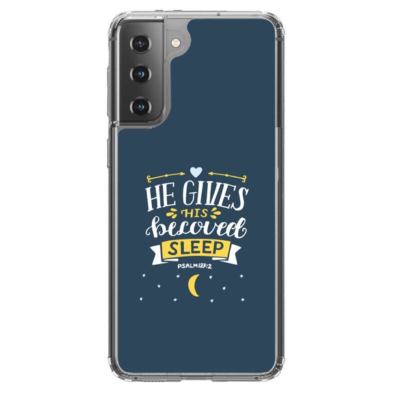 DistinctInk Clear Shockproof Hybrid Case for Galaxy S21  PLUS 5G (6.7" Screen) - TPU Bumper, Acrylic Back, Tempered Glass Screen Protector - Psalm 127:2 - He Gives His Beloved Sleep