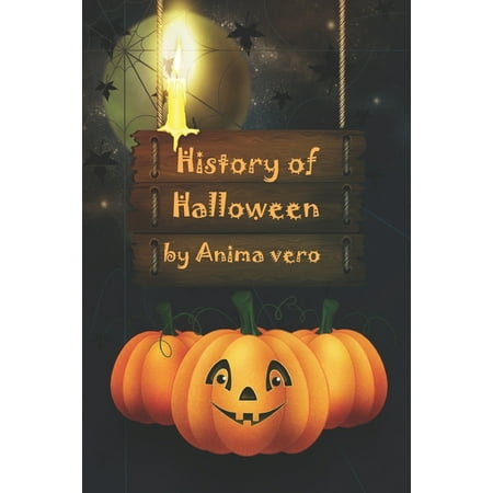 History of Halloween : Book with Coloring Pages a Good Gift for Children. (Paperback)