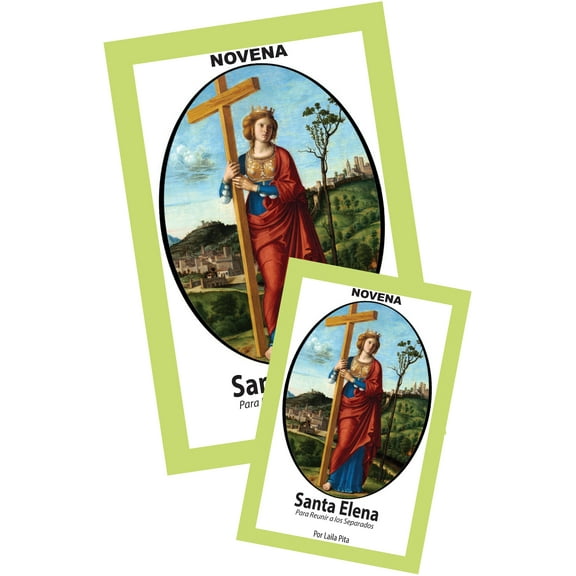 Novena De Santa Elena Para Reunir a los Separados.