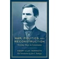 thumbnail image 2 of War, Politics, And Reconstruction: Stormy Days in Louisiana (Southern Classics), 2 of 3