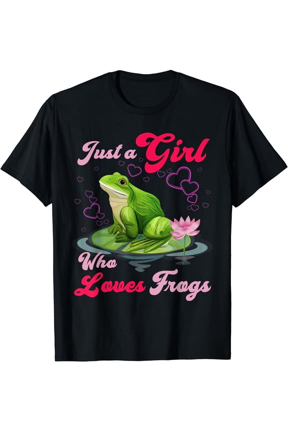 Cute and Funny Just a Girl Who Loves Frogs Women and Moms T-Shirt
