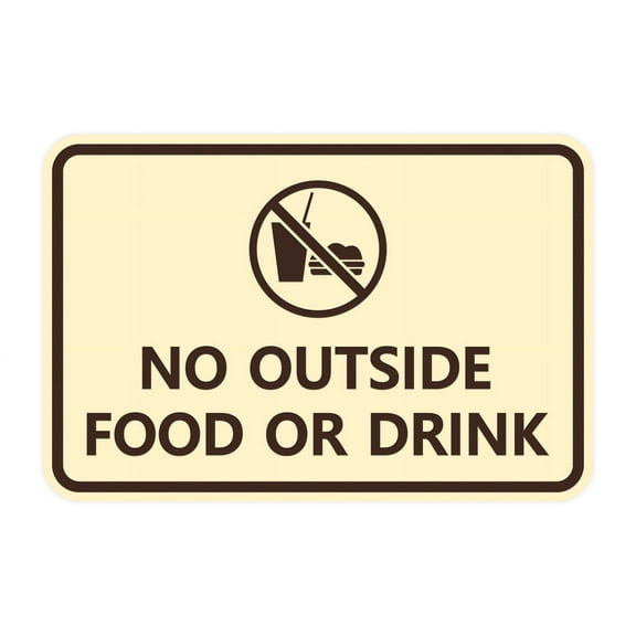 Classic Framed No outside food or drink Sign (Ivory/Dark Brown) - Small