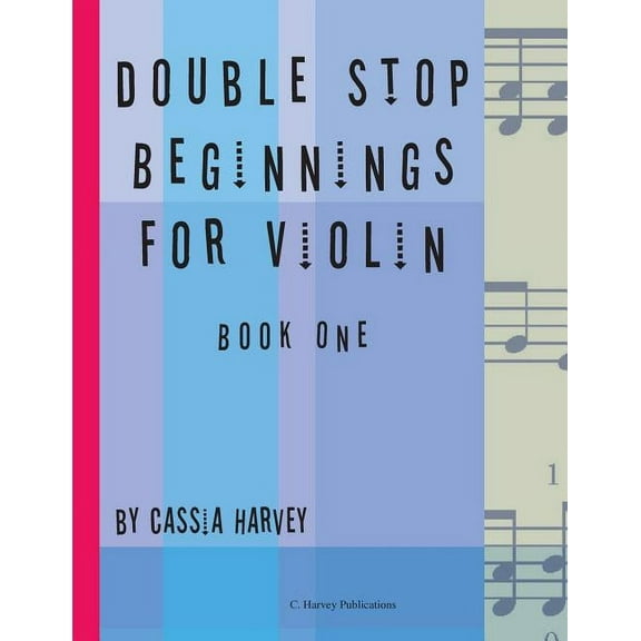 Double Stop Beginnings for Violin, Book One, (Paperback)