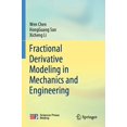 thumbnail image 1 of Fractional Derivative Modeling in Mechanics and Engineering, 1 of 1