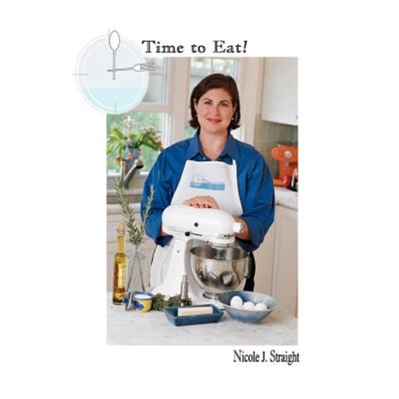Pre-Owned Time to Eat! 15 Minute Meals for Busy Parents